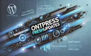 Ontpresses.com Your Ultimate Destination for Quality Content