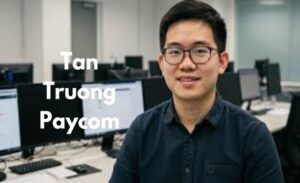 The Journey of Tan Truong Paycom A Rising Star in Software Development