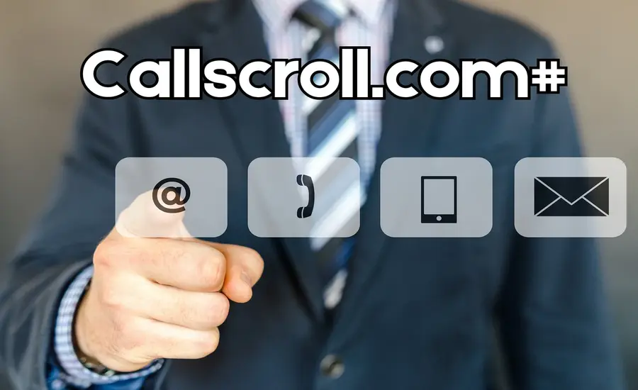 Callscroll.com# Revolutionizing Communication in the Digital Age