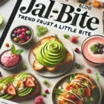 The Rise of the Jalbiteblog Food Trend A New Era in Culinary Innovation